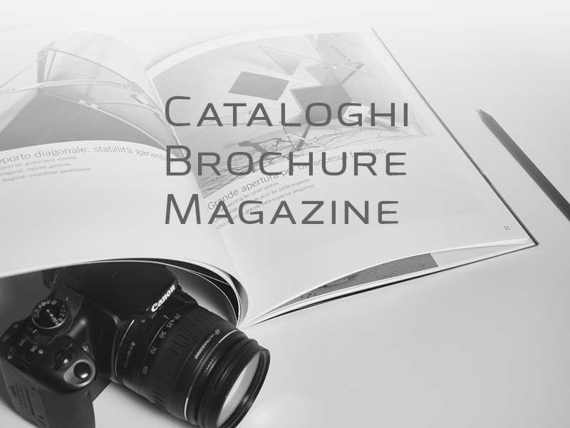Cataloghi, Brochure, Magazine
